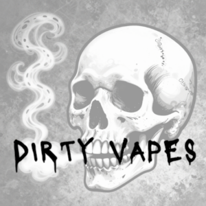 Dirty Vapes